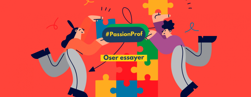 Aidons nos élèves à mieux choisir leur avenir : « Oser essayer »