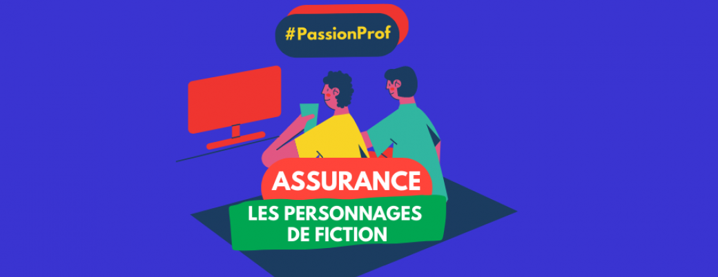 Les personnages de fiction dans l'assurance